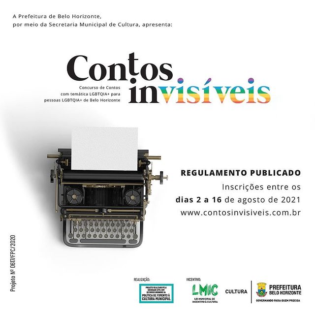 Concurso Contos (In)visíveis - 1º Concurso de Contos com Temática LGBTQIA+ para pessoas LGBTQIA+ de Belo Horizonte 