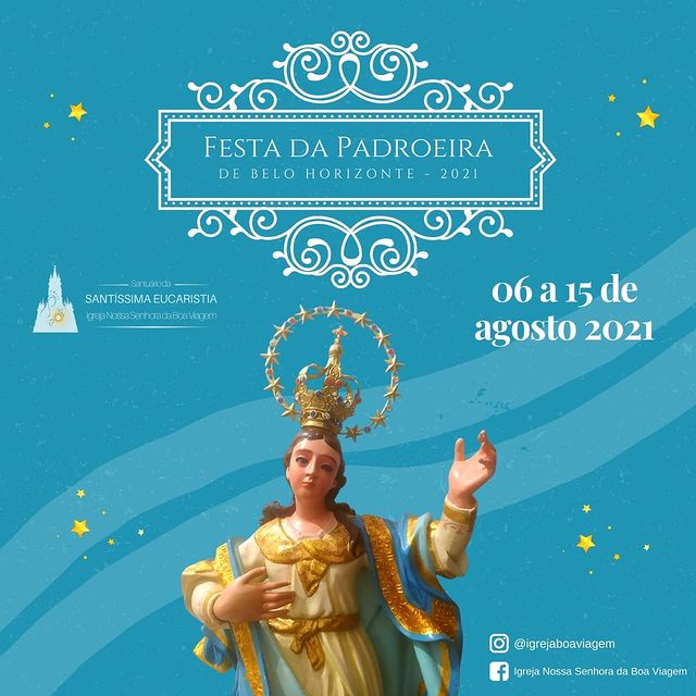 Novena e Festa da Padroeira de Belo Horizonte, N. Sra. Da Boa Viagem