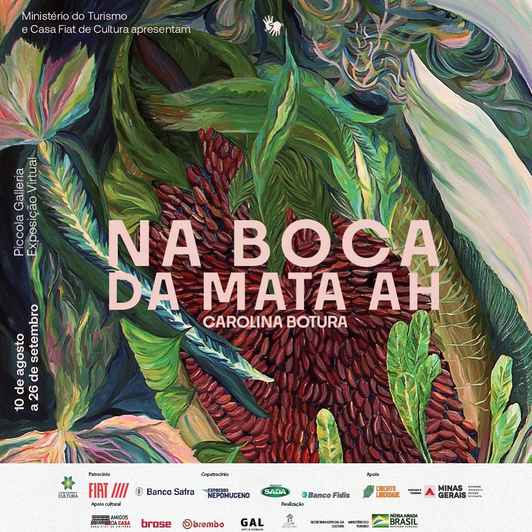 Exposição: Na boca da mata Ah - Casa Fiat de Cultura