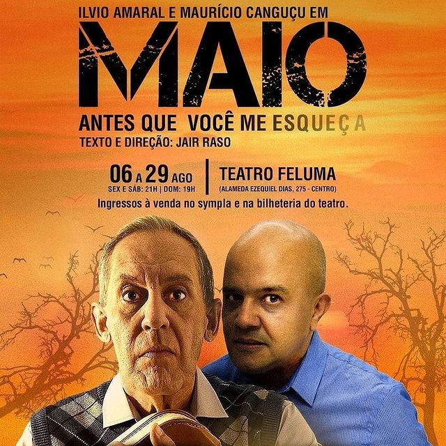 Peça "Maio, antes que você me esqueça" - Teatro Feluma