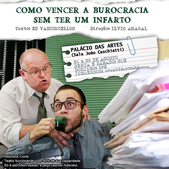 Peça "Como vencer a burocracia sem ter um infarto" - Palácio das Artes