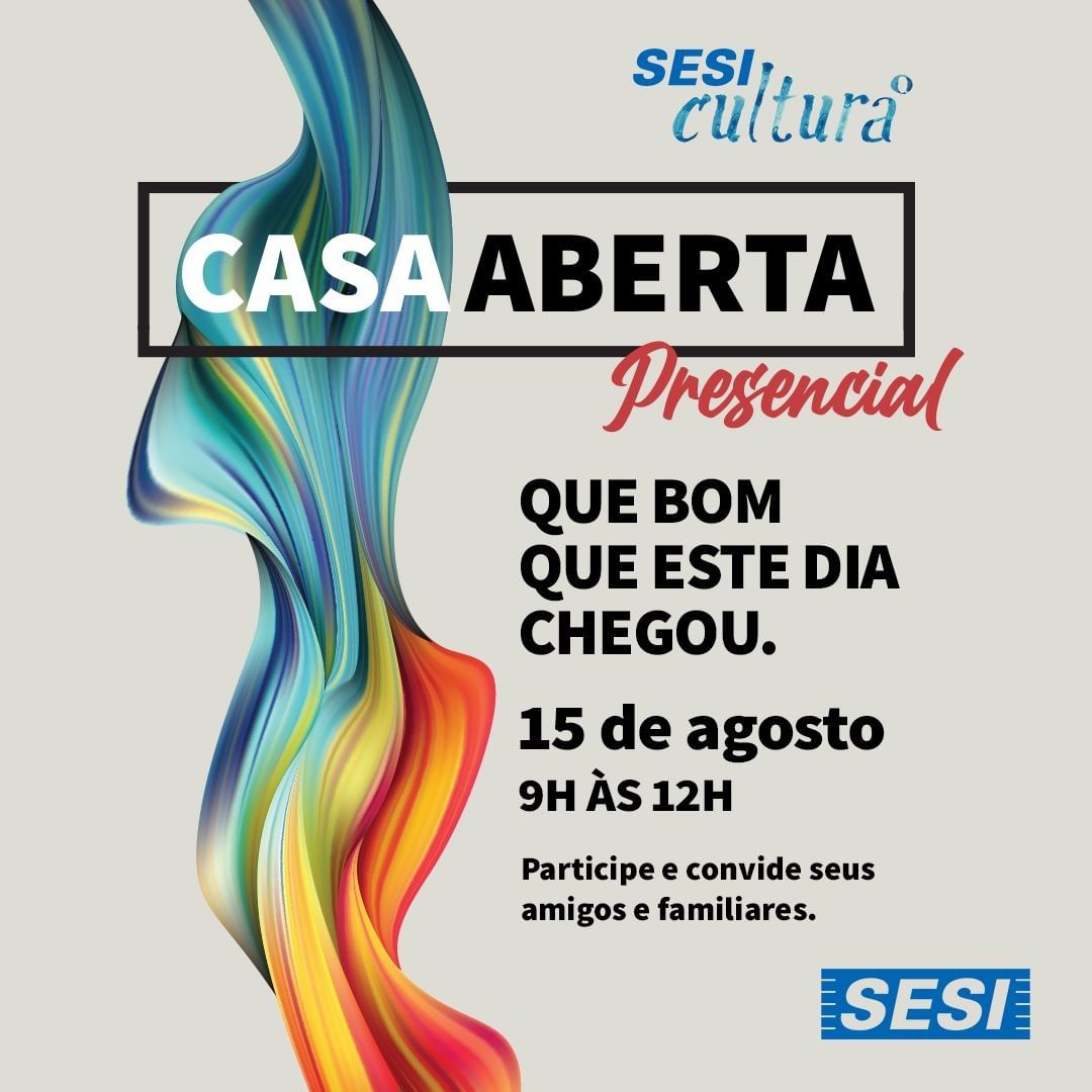 Divulgação/Instagram Casa Aberta - SESI Cultura