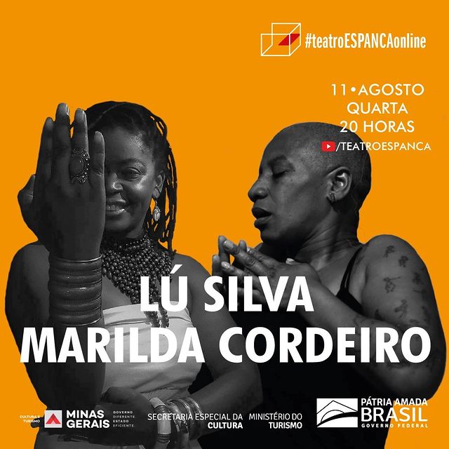 Performance de Lú Silva e Marilda Cordeiro - Teatro Espanca Online