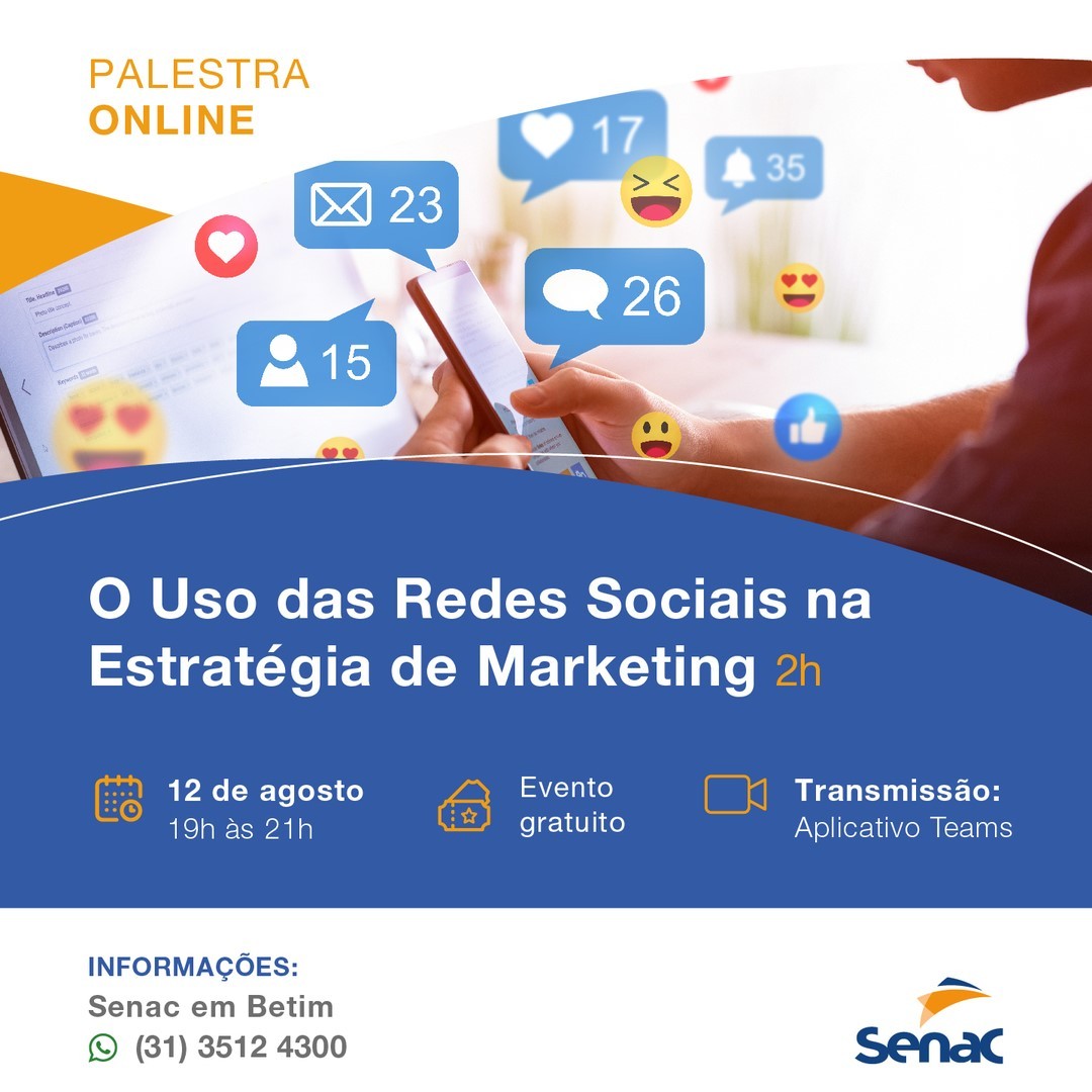 Palestra: O uso das Redes Sociais na Estratégia de Marketing - Senac Minas