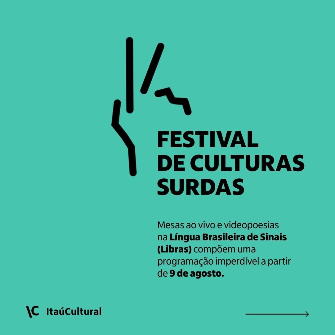Festival de culturas surdas - Itaú Cultural 