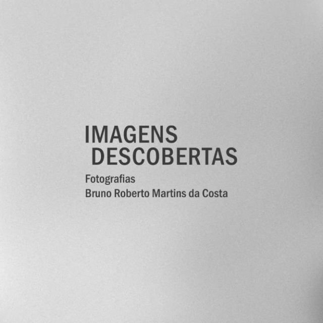 Exposição: Imagens Descobertas - MTC Cultura