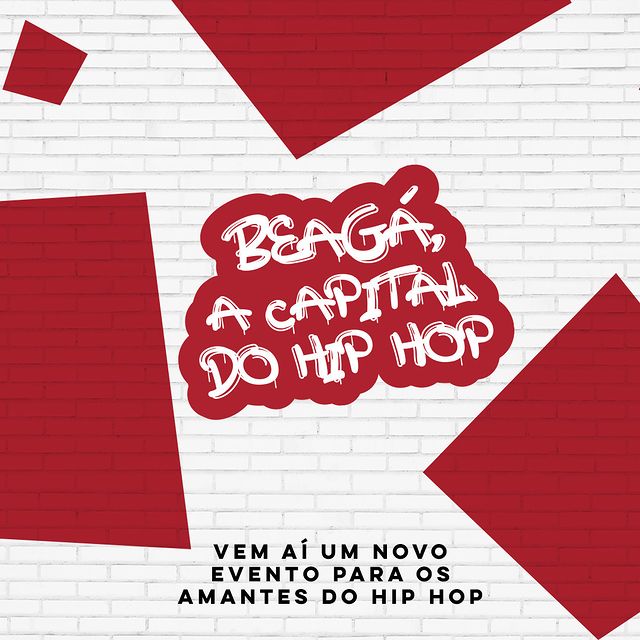 Beagá, A Capital do Hip Hop