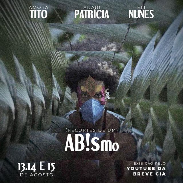 Exibição "(Recortes de um) ABismo" - Breve Cia