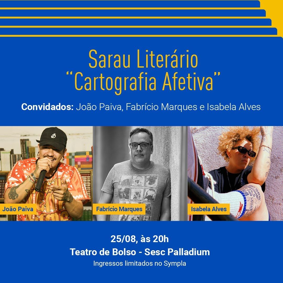 Divulgação/Instagram Sarau Literário: "Cartografia Afetiva" - Sesc Palladium