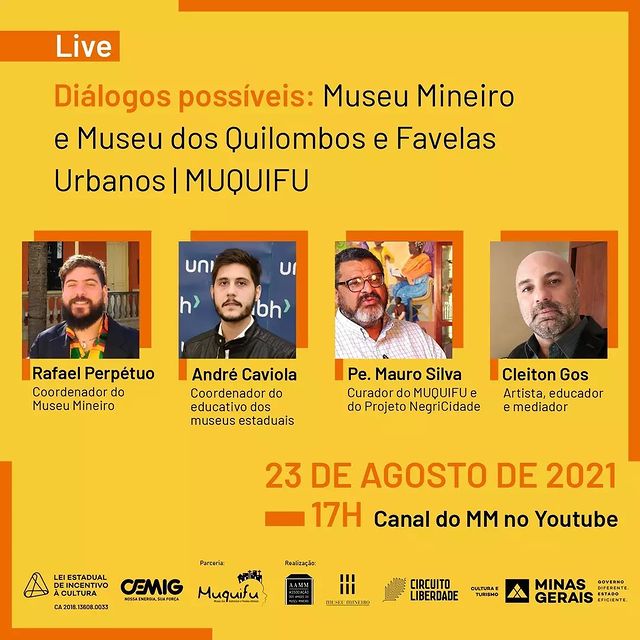 Diálogos Possíveis: Museu Mineiro e Museu de Quilombos e Favelas Urbanos 
