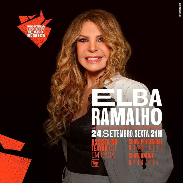  Mostra de Teatro e Música: "Elba Ramalho" - Cine Theatro Brasil Vallourec