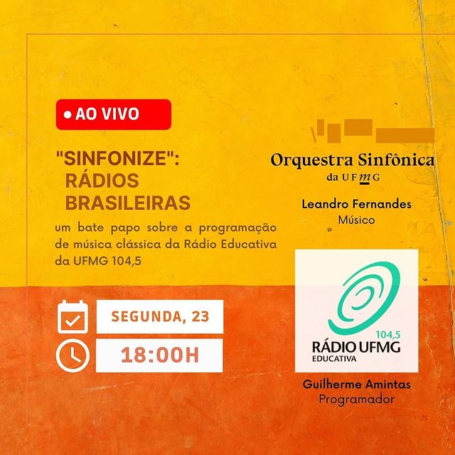 "Sinfonize": rádios brasileiras - Orquestra Sinfônica UFMG