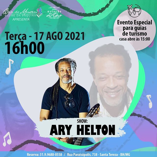 Reprodução: Instagram Show Ary Helton: evento especial para Guias de Turismo - Bar do Museu Clube da Esquina
