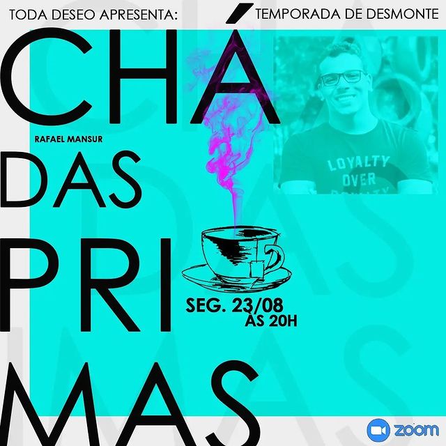 Chá das Primas - TODA DESEO