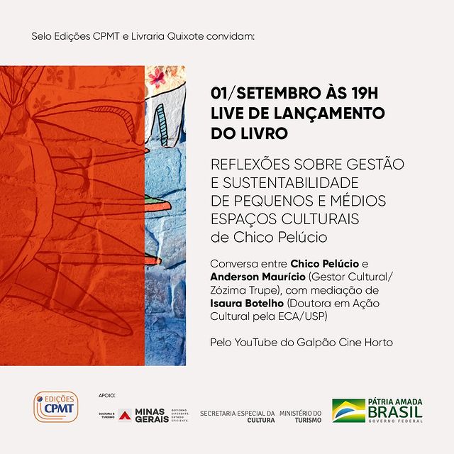 Reprodução: Instagram Live de lançamento livro "Reflexões sobre Gestão e Sustentabilidade de Pequenos e Médios Espaços Culturais" - Galpão Cine Horto