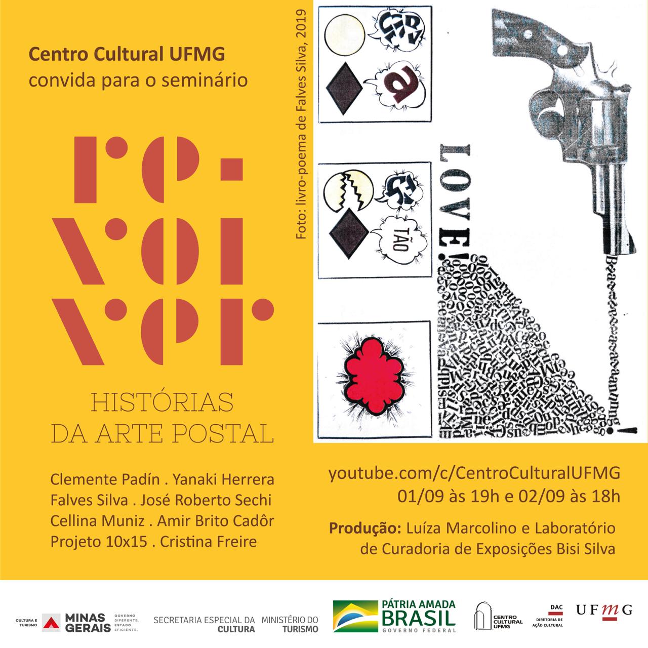 Seminário: “Re-volver: Histórias da Arte Postal” - Centro Cultural UFMG
