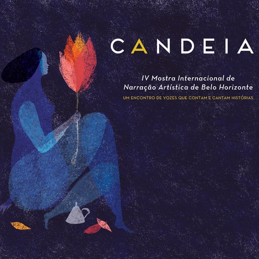 CANDEIA 4ª Mostra Internacional de Narração Artística - Instituto Cultural Abrapalavra