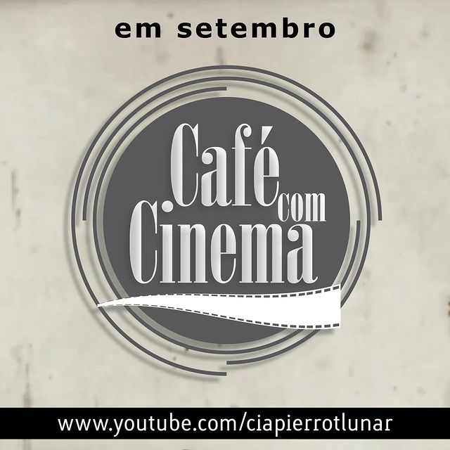 Reprodução: Instagram Café com Cinema - Espaço Aberto Pierrot Lunar