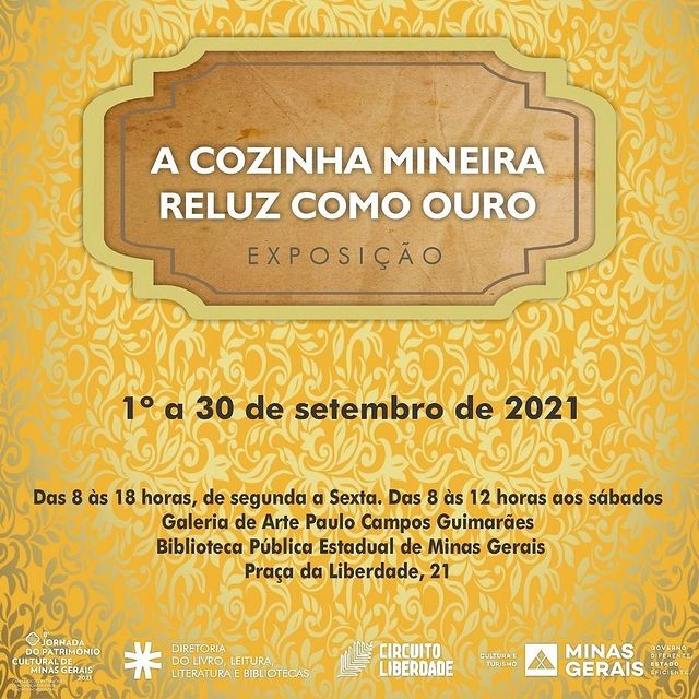 Exposição: “A Cozinha de Minas reluz como ouro” - Biblioteca Pública Estadual MG