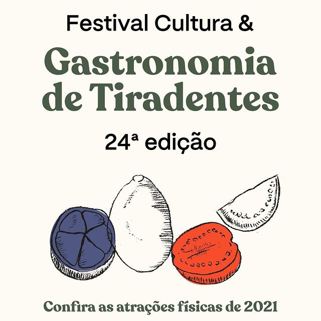 Festival de Cultura & Gastronomia de Tiradentes!