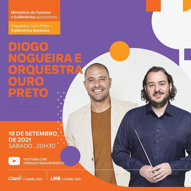 2ª Edição: "Orquestra Ouro Preto SulAmérica Sessions" com Diogo Nogueira 