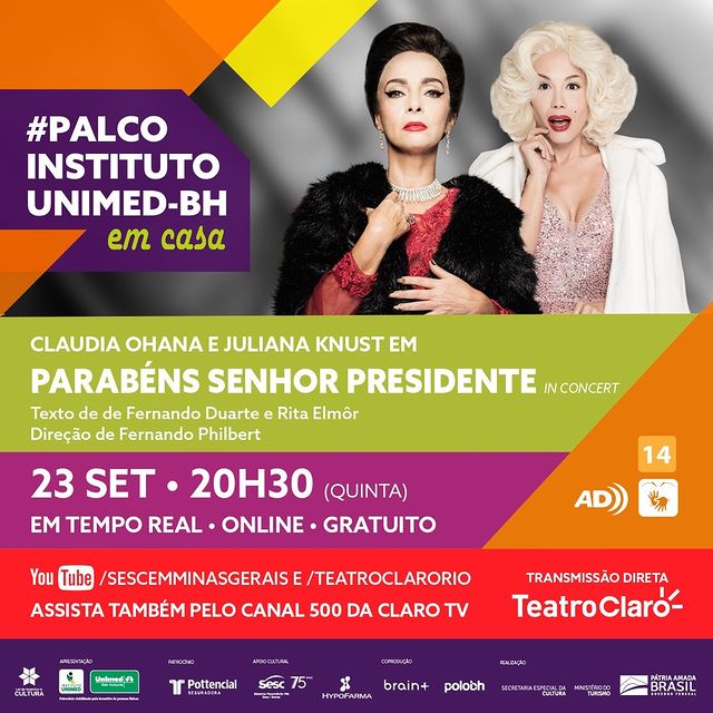 Espetáculo: “Parabéns Sr. presidente, in concert”, com Claudia Ohana e Juliana Knust - Palco Instituto Unimed-BH em Casa