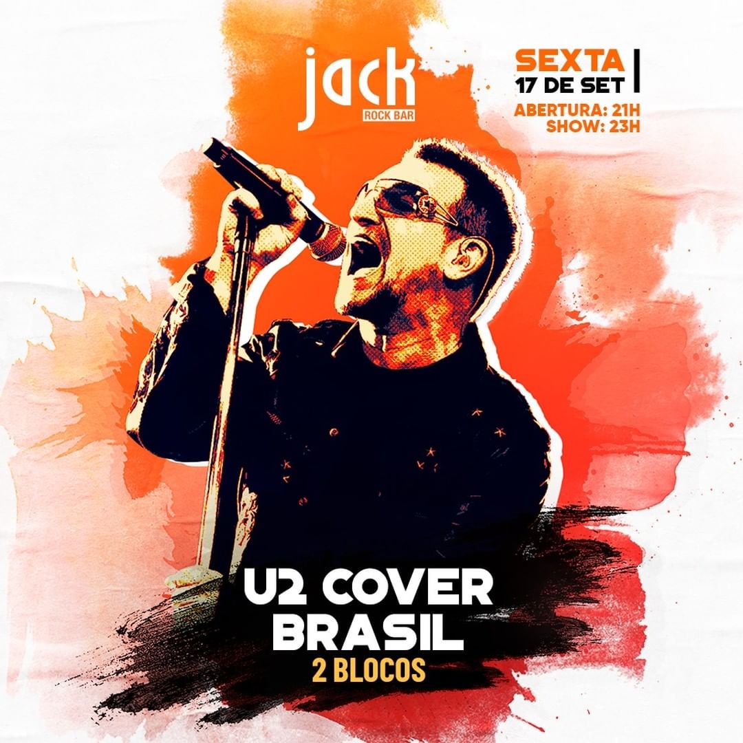 Show U2 Cover Brasil - Jack Rock Bar