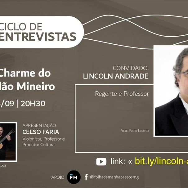 Ciclo de Entrevistas "O Charme do Violão Mineiro" com Lincoln Andrade