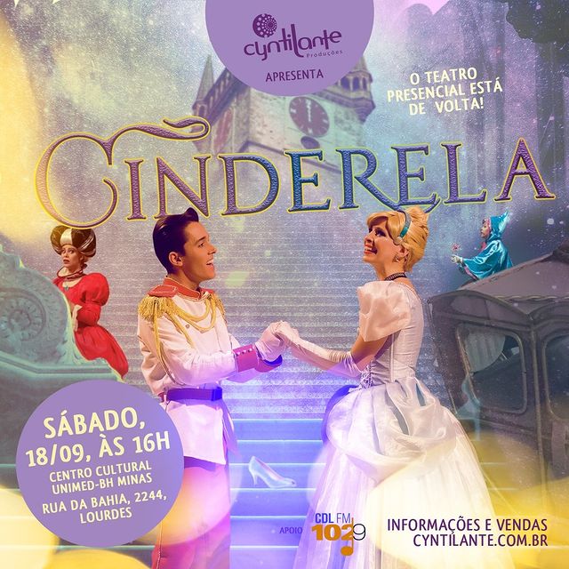 Espetáculo "Cinderela" - Cyntilante Produções
