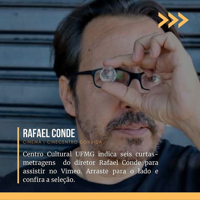 Reprodução: Instagram CineCentro Convida: Rafael Conde - Centro Cultural UFMG
