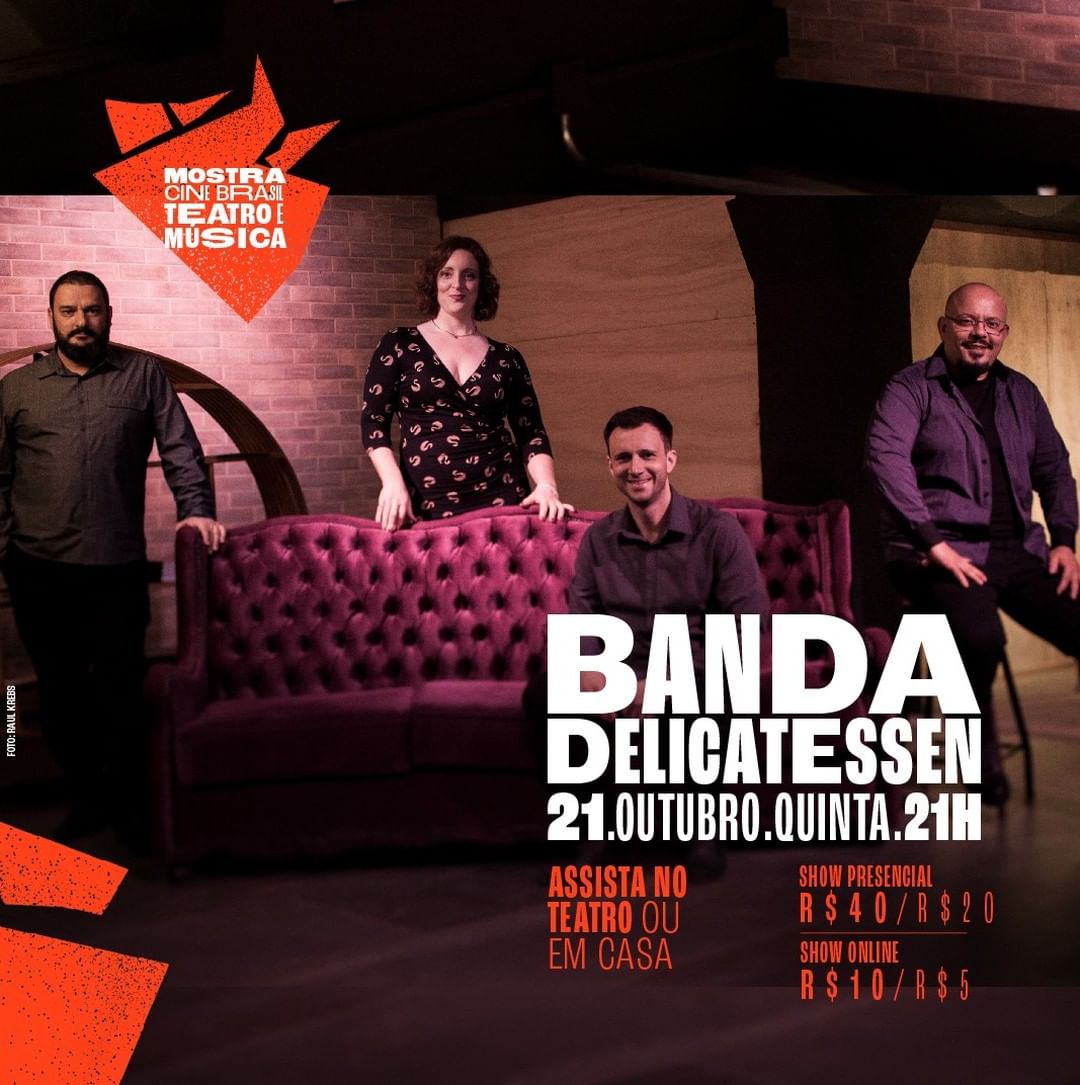 Banda Delicatessen - Cine Theatro Brasil