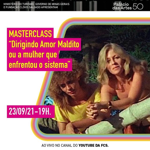 Masterclass: Dirigindo Amor Maldito ou a mulher que enfrentou o sistema - FCS
