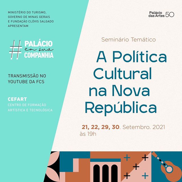 Seminário Temático “A Política Cultural na Nova República” - FCS