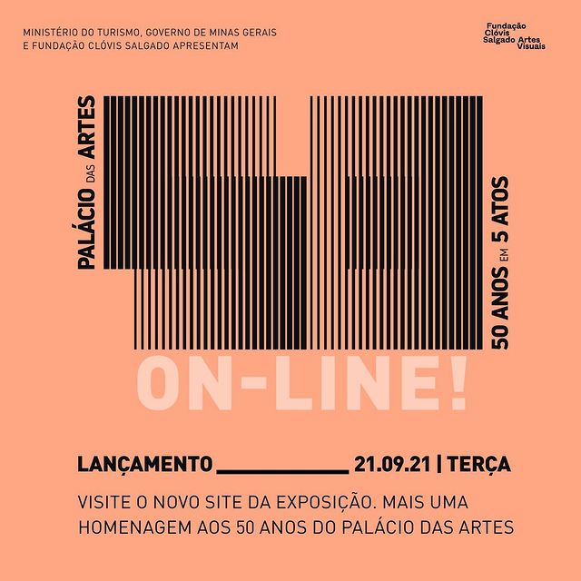 Exposição Online: Palácio das Artes - 50 anos em 5 atos