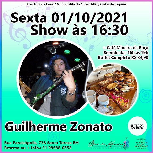Show Guilherme Zonato + Café Mineiro - Bar do Museu Clube da Esquina