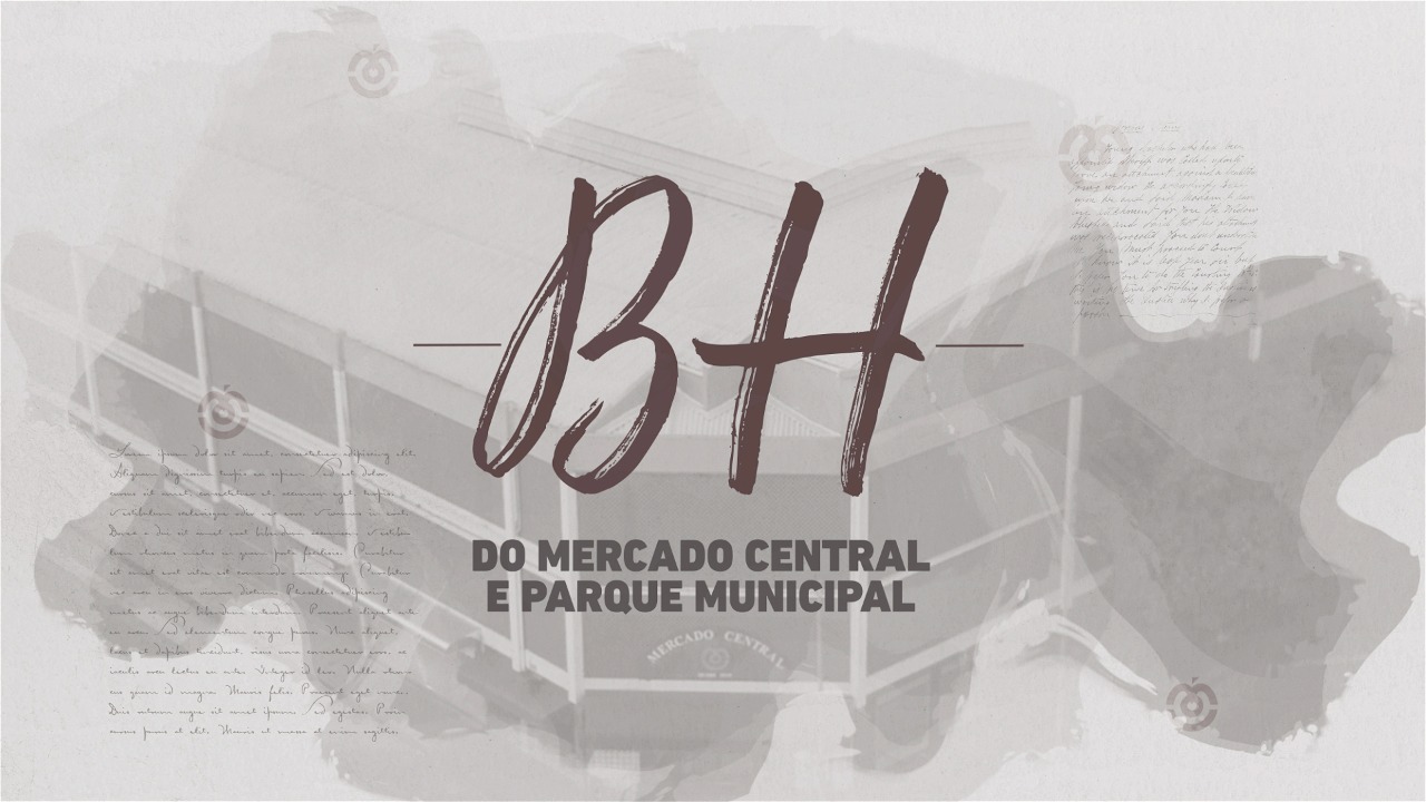  BH do Mercado Central e do Parque Municipal