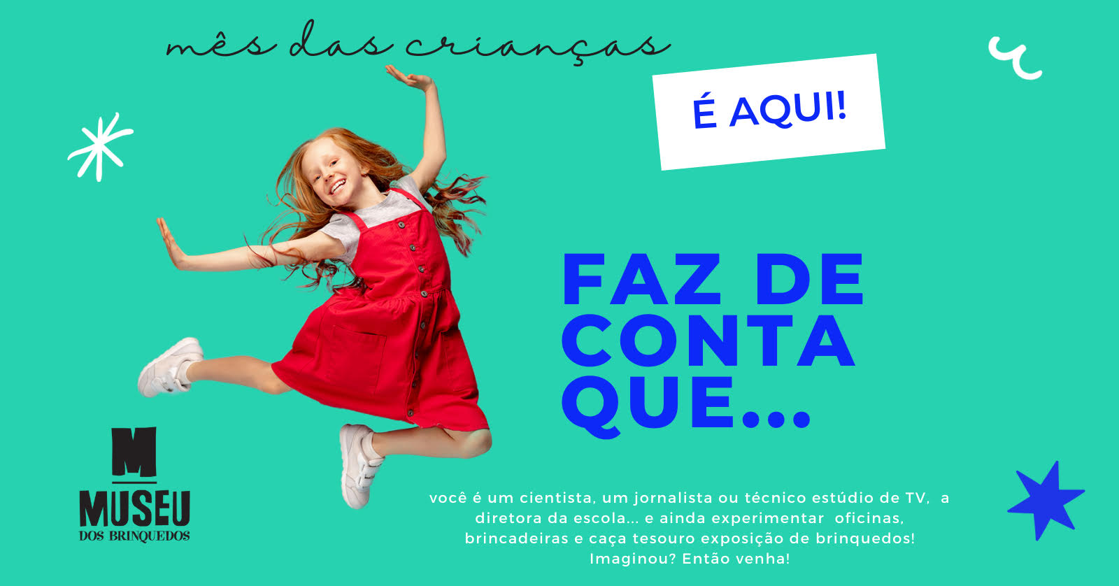 Mês das Crianças - Museu dos Brinquedos