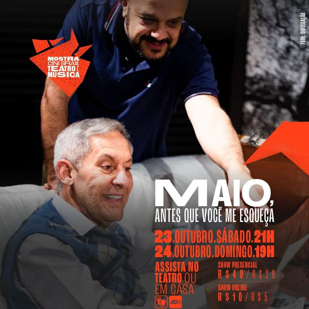 Peça: "Maio, antes que você me esqueça" - Cine Theatro Brasil