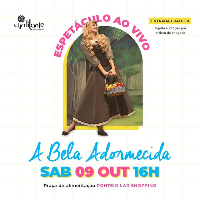 Espetáculo "A Bela Adormecida" - Cyntilante Produções em Shoopings