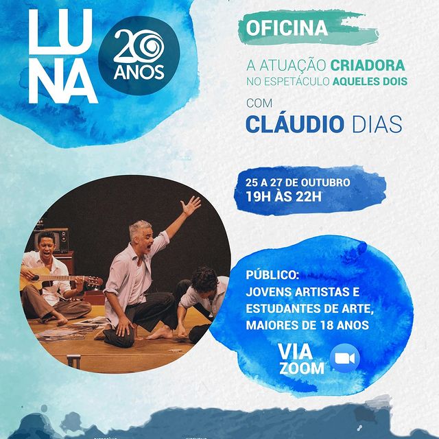 Oficina "A Atuação Criadora" - Cia Luna Lunera