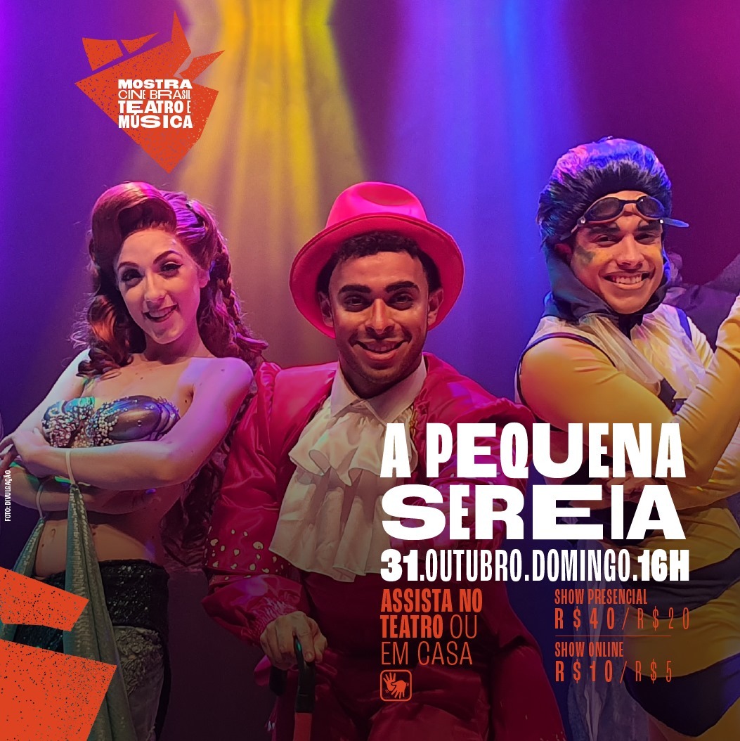 Musical: A Pequena Sereia - Cine Theatro Brasil