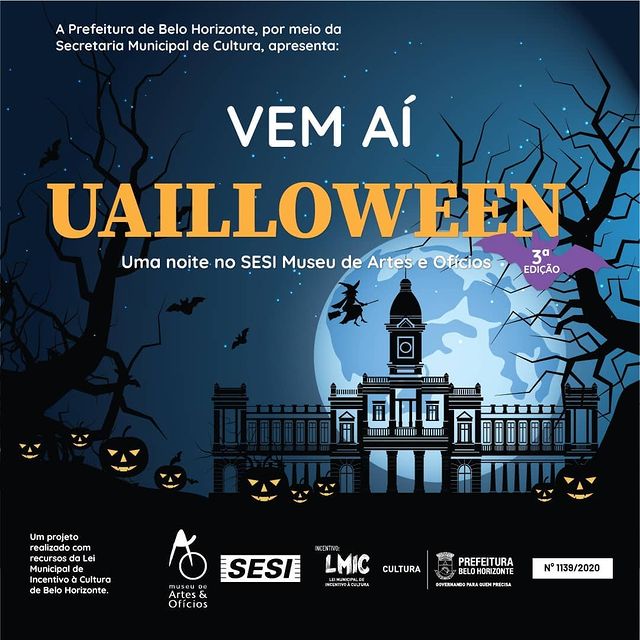 UAILLOWEEN: Uma noite no MAO - Museu de Artes e Ofícios