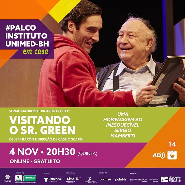 Palco Instituto Unimed-BH em casa – Espetáculo: "Visitando o Sr. Green"