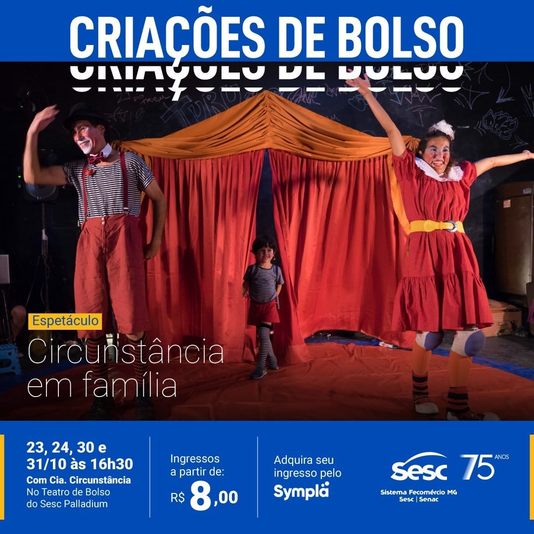 Divulgação/Instagram Criações de Bolso: "Circunstância em família" - Sesc Palladium