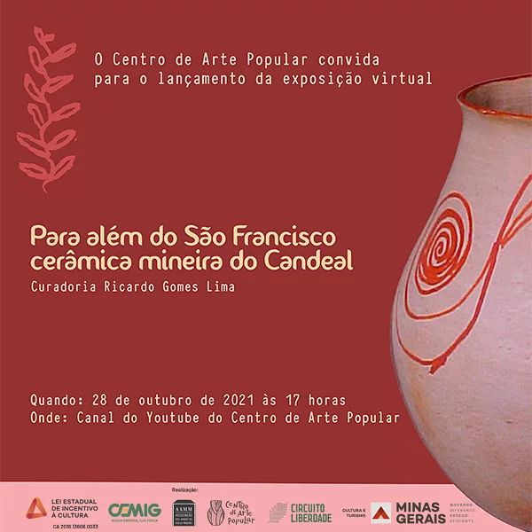 Exposição: "Para além do São Francisco - cerâmica mineira do Candea" | Centro de Arte Popular