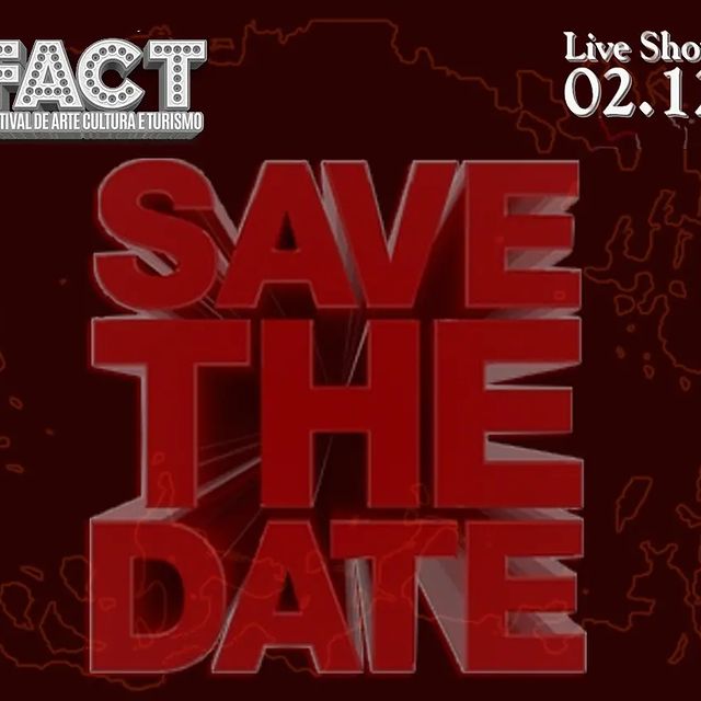 Festival FACT - "Festival de Arte, Cultura e Turismo"
