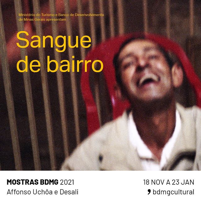 Mostra: "Sangue de Bairro" de Affonso Uchôa e Desali - BDMG Cultural