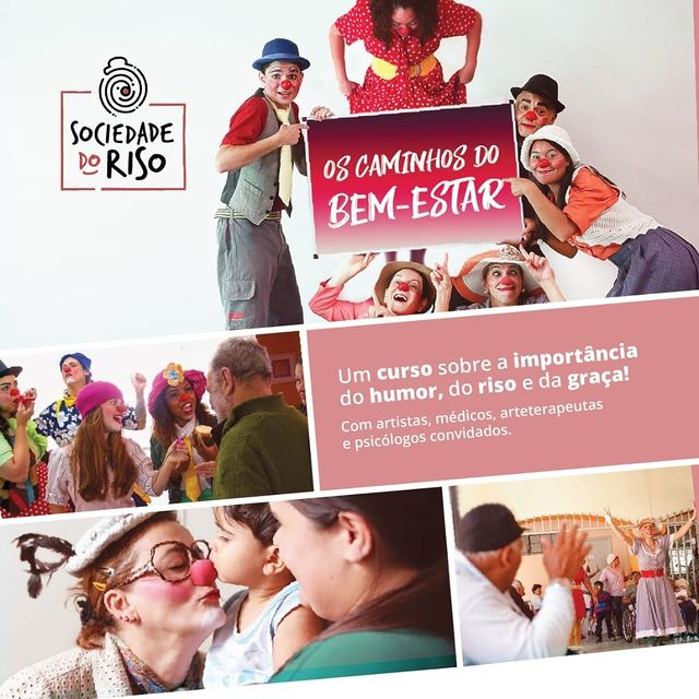 Curso "Os caminhos do Bem-estar - Um curso sobre a importância do Humor, do Riso e da Graça"