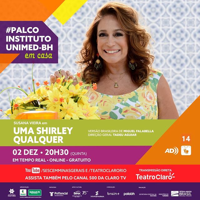 “PALCO INSTITUTO UNIMED-BH EM CASA” – 2ª TEMPORADA Espetáculo: “Uma Shirley Qualquer”