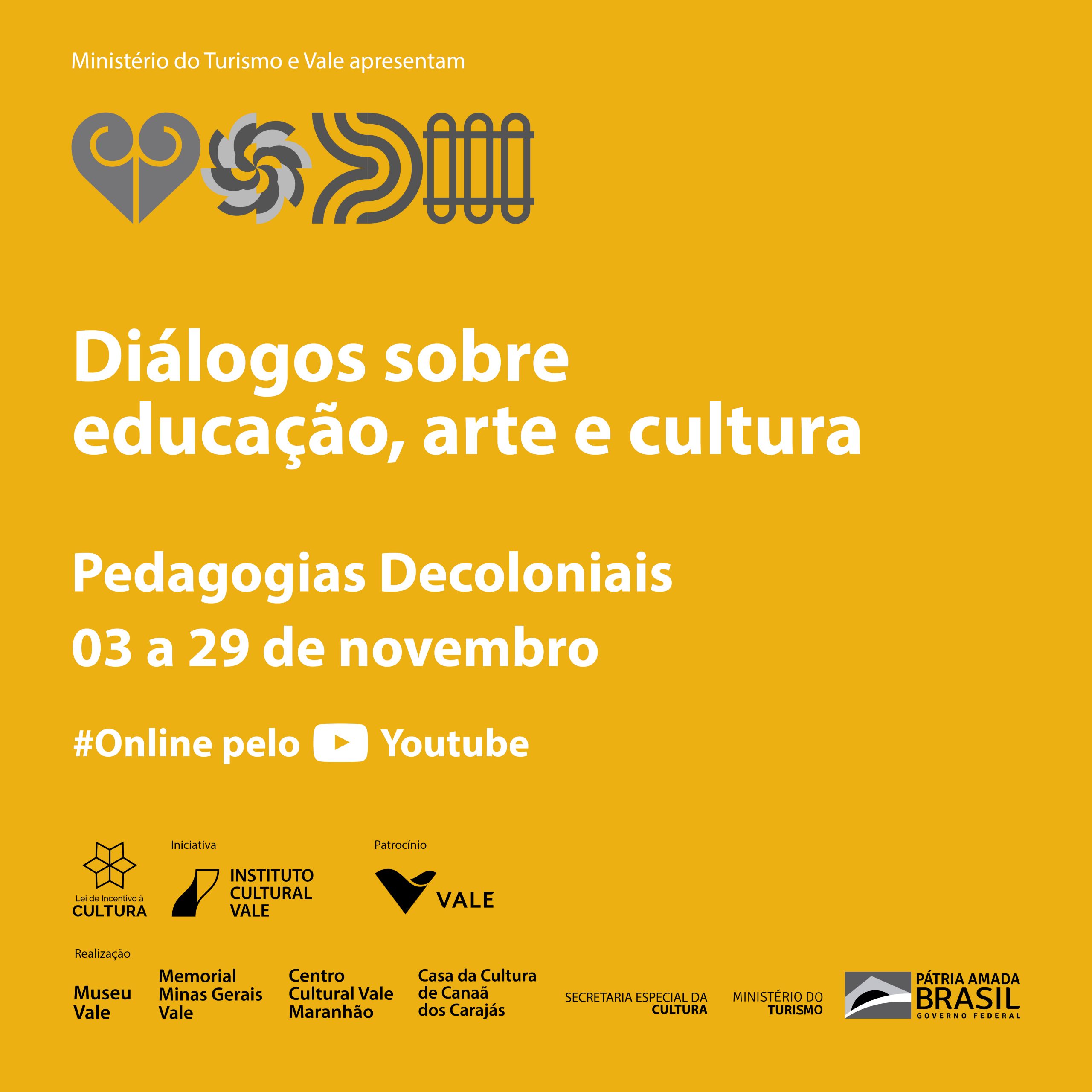 Diálogos sobre educação, arte e cultura: Pedagogias Decoloniais - Memorial Vale